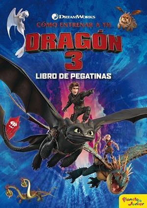 Cómo entrenar a tu dragón 3. Libro de pegatinas | 9788408201731 | Dreamworks | Librería Castillón - Comprar libros online Aragón, Barbastro