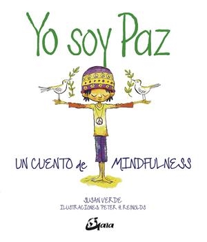 Yo soy Paz | 9788484457121 | Verde, Susan | Librería Castillón - Comprar libros online Aragón, Barbastro