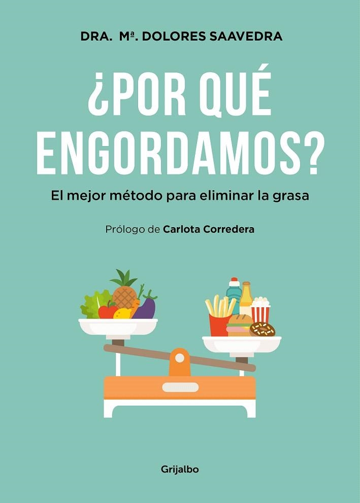¿Por qué engordamos? | 9788416449293 | Saavedra, María Dolores | Librería Castillón - Comprar libros online Aragón, Barbastro