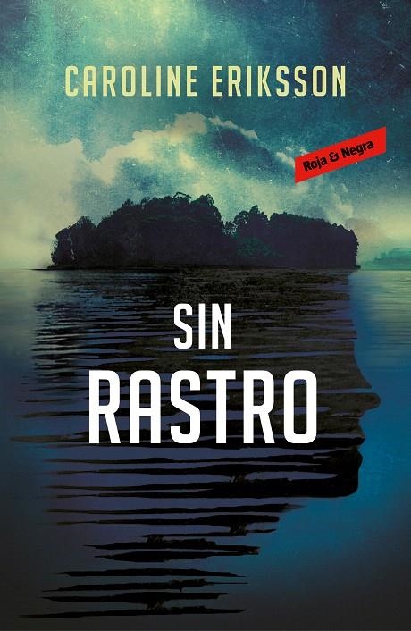 Sin rastro | 9788417511074 | Caroline Eriksson | Librería Castillón - Comprar libros online Aragón, Barbastro