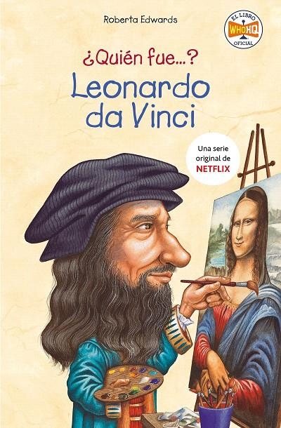 ¿Quién fue Leonardo da Vinci? | 9788490439791 | Roberta Edwards | Librería Castillón - Comprar libros online Aragón, Barbastro