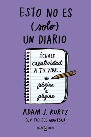 Esto no es (solo) un diario, en morado | 9788401023224 | Adam J. Kurtz | Librería Castillón - Comprar libros online Aragón, Barbastro