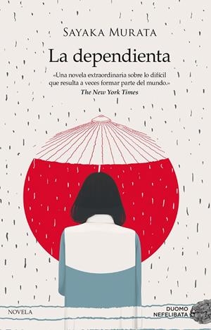La dependienta | 9788416634620 | Murata, Sayaka | Librería Castillón - Comprar libros online Aragón, Barbastro