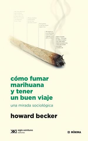 CÓMO FUMAR MARIHUANA Y TENER UN BUEN VIAJE | 9789876296717 | BECKER, HOWARD | Librería Castillón - Comprar libros online Aragón, Barbastro