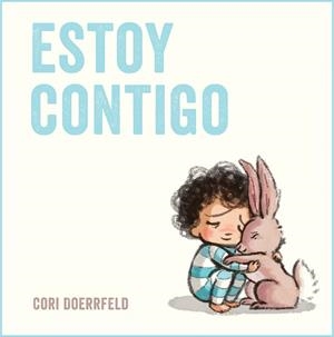 Estoy contigo | 9788448851828 | Cori Doerrfeld | Librería Castillón - Comprar libros online Aragón, Barbastro