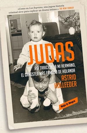 Judas | 9788417511258 | Astrid Holleeder | Librería Castillón - Comprar libros online Aragón, Barbastro