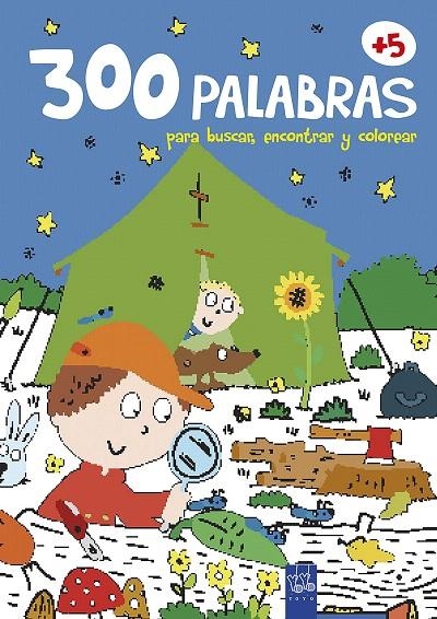 300 palabras para buscar, encontrar y colorear +5. Naturaleza | 9788408200826 | YOYO | Librería Castillón - Comprar libros online Aragón, Barbastro