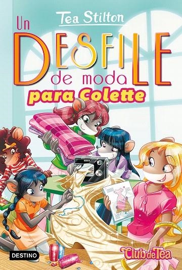 Un desfile de moda para Colette | 9788408202257 | Stilton, Tea | Librería Castillón - Comprar libros online Aragón, Barbastro
