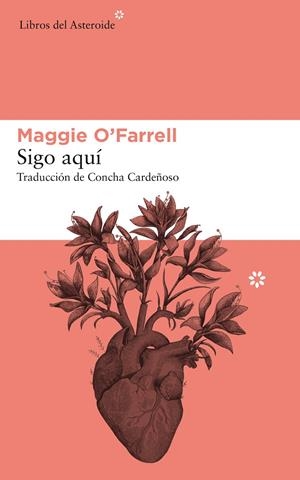 Sigo aquí | 9788417007713 | O'Farrell, Maggie | Librería Castillón - Comprar libros online Aragón, Barbastro
