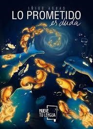 Lo prometido es duda | 9788417284558 | Aguas Larragueta, Iñigo | Librería Castillón - Comprar libros online Aragón, Barbastro