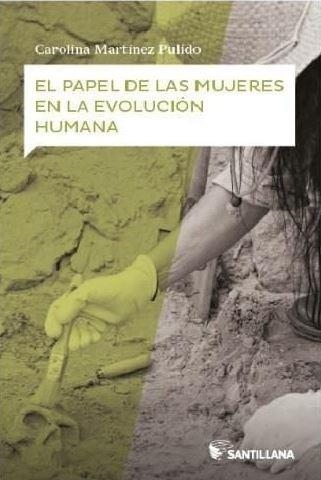 EL PAPEL DE LAS MUJERES EN LA HUMANIDAD | 9788414111826 | FERRER VALERO,SANDRA | Librería Castillón - Comprar libros online Aragón, Barbastro