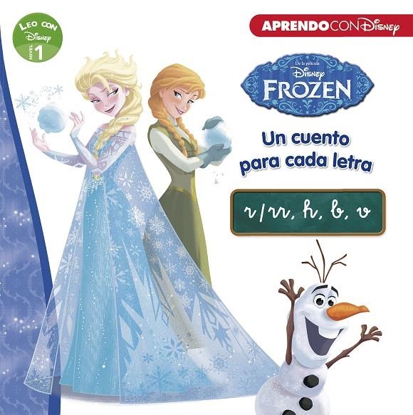 Frozen. Un cuento para cada letra: r/rr, h, b, v (Leo con Disney - Nivel 1) | 9788416931965 | Disney | Librería Castillón - Comprar libros online Aragón, Barbastro
