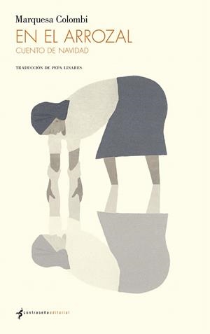 En el arrozal | 9788494547850 | Colombi, Marquesa | Librería Castillón - Comprar libros online Aragón, Barbastro