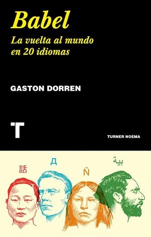 Babel | 9788417141837 | Dorren, Gaston | Librería Castillón - Comprar libros online Aragón, Barbastro