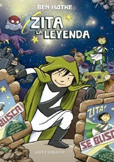 Zita. La leyenda | 9788467933871 | Hatke, Ben | Librería Castillón - Comprar libros online Aragón, Barbastro