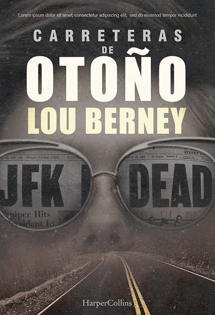 Carreteras de otoño | 9788491393481 | Berney, Lou | Librería Castillón - Comprar libros online Aragón, Barbastro