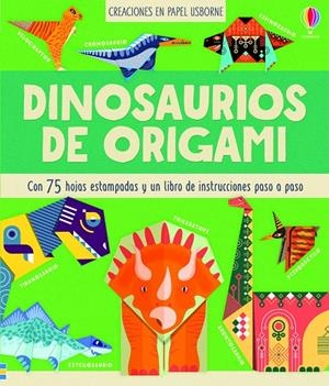 DINOSAURIOS DE ORIGAMI | 9781474959209 | VVAA | Librería Castillón - Comprar libros online Aragón, Barbastro