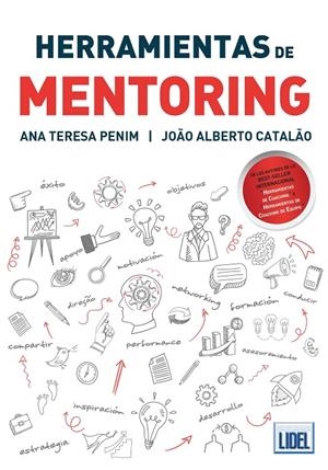 HERRAMIENTAS DE MENTORING | 9789897524004 | PENIM, ANA TERESA/ CATALAO, JOAO ALBERTO | Librería Castillón - Comprar libros online Aragón, Barbastro