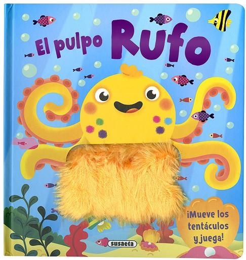 El pulpo Rufo | 9788467764949 | Susaeta, Equipo | Librería Castillón - Comprar libros online Aragón, Barbastro