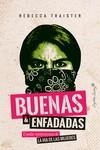 Buenas y enfadadas | 9788494966767 | Traister, Rebecca | Librería Castillón - Comprar libros online Aragón, Barbastro