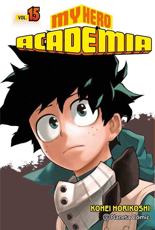 My Hero Academia nº 15 | 9788491735304 | Kohei Horikoshi | Librería Castillón - Comprar libros online Aragón, Barbastro