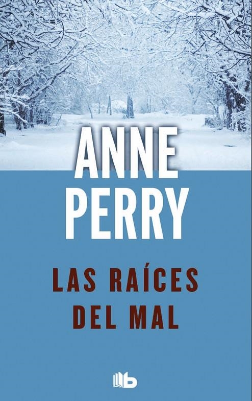 RAICES DEL MAL, LAS | 9788496546370 | PERRY, ANNE (1938- ) | Librería Castillón - Comprar libros online Aragón, Barbastro