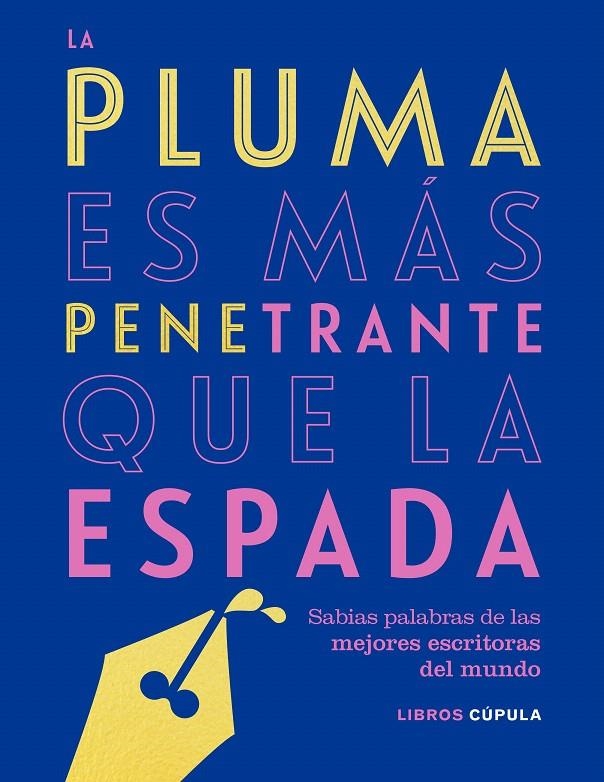 La pluma es más penetrante que la espada | 9788448025304 | VV.AA. | Librería Castillón - Comprar libros online Aragón, Barbastro