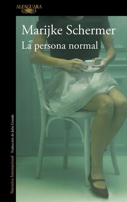 La persona normal | 9788420435442 | Marijke Schermer | Librería Castillón - Comprar libros online Aragón, Barbastro