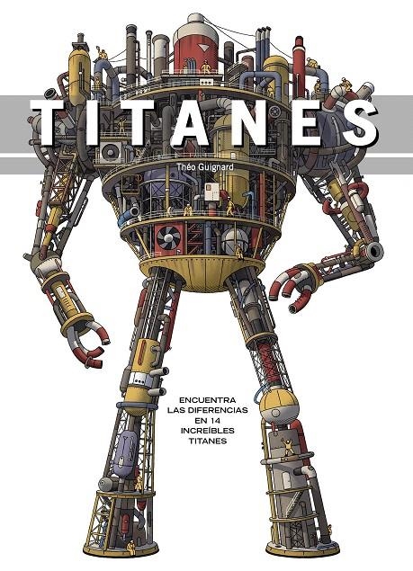 Titanes | 9788448852207 | Théo Guignard | Librería Castillón - Comprar libros online Aragón, Barbastro