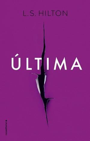Última | 9788417167028 | L.S. Hilton | Librería Castillón - Comprar libros online Aragón, Barbastro