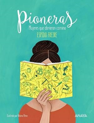 Pioneras | 9788469848210 | Freire, Espido | Librería Castillón - Comprar libros online Aragón, Barbastro