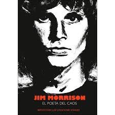 JIM MORRISON EL POETA DEL CAOS | 9788416435500 | BERTOCCHINI,FREDERIC | Librería Castillón - Comprar libros online Aragón, Barbastro