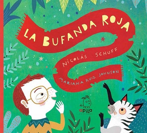 La bufanda roja | 9788417028138 | Schuff, Nicolás | Librería Castillón - Comprar libros online Aragón, Barbastro