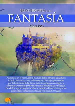 Breve historia de la fantasía | 9788413050201 | Pato Rico, Silvia | Librería Castillón - Comprar libros online Aragón, Barbastro