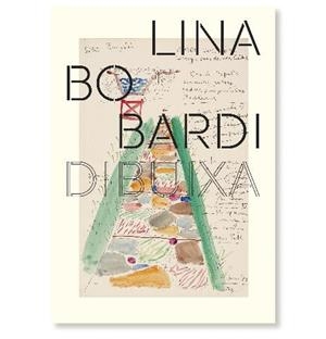 Lina Bo Bardi dibuixa (CATALÁN) | 9788416411481 | Rocha Lima, Zeuler | Librería Castillón - Comprar libros online Aragón, Barbastro