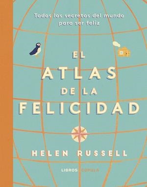 Atlas de la felicidad | 9788448025519 | Russell, Helen | Librería Castillón - Comprar libros online Aragón, Barbastro