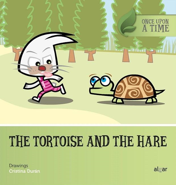 The tortoise and the hare | 9788491421436 | DURAN, CRISTINA | Librería Castillón - Comprar libros online Aragón, Barbastro
