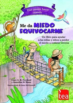ME DA MIEDO EQUIVOCARME | 9788416231423 | Freeland, Clare A. B.; Toner, Jacqueline B. | Librería Castillón - Comprar libros online Aragón, Barbastro
