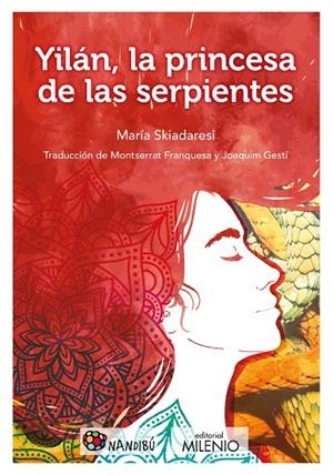 Yilán, la princesa de las serpientes | 9788497438445 | Skiadaresi, María | Librería Castillón - Comprar libros online Aragón, Barbastro