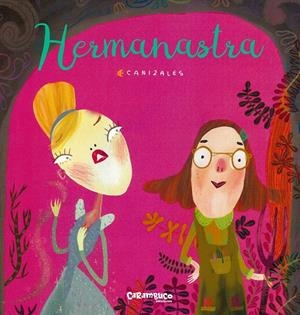 Hermanastra | 9788494874598 | Canizales | Librería Castillón - Comprar libros online Aragón, Barbastro