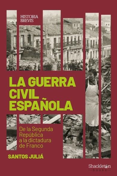 La Guerra civil española | 9788417822033 | Juliá Díaz, Santos | Librería Castillón - Comprar libros online Aragón, Barbastro