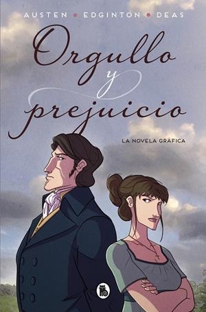 Orgullo y prejuicio (la novela gráfica) | 9788402421425 | Edginton, Ian/Austen, Jane/Deas, Robert | Librería Castillón - Comprar libros online Aragón, Barbastro