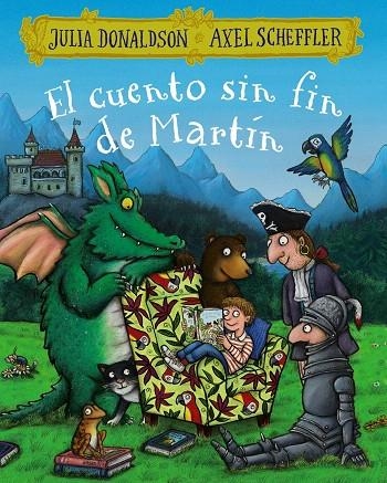 El cuento sin fin de Martín | 9788469625576 | Donaldson, Julia | Librería Castillón - Comprar libros online Aragón, Barbastro