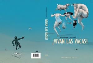 ¡Vivan las vacas! | 9788416985128 | Rabaté, Pascal/Prudhomme, David | Librería Castillón - Comprar libros online Aragón, Barbastro