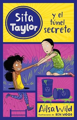 Sita Taylor: EL TÚNEL SECRETO | 9788468340883 | Wild, Ailsa | Librería Castillón - Comprar libros online Aragón, Barbastro