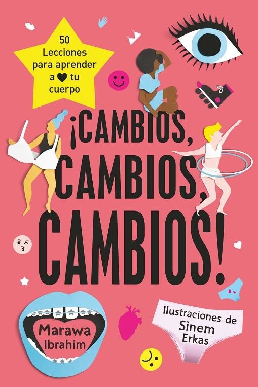 ¡CAMBIOS,CAMBIOS,CAMBIOS! | 9788491820345 | Ibrahim, Marawa | Librería Castillón - Comprar libros online Aragón, Barbastro