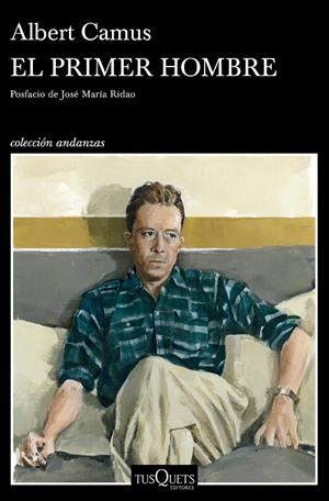 El primer hombre | 9788490666586 | Camus, Albert | Librería Castillón - Comprar libros online Aragón, Barbastro