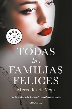 Todas las familias felices | 9788466346726 | Mercedes de Vega | Librería Castillón - Comprar libros online Aragón, Barbastro