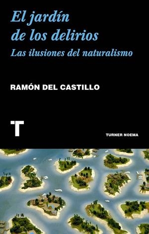 El jardín de los delirios | 9788417141844 | del Castillo, Ramón | Librería Castillón - Comprar libros online Aragón, Barbastro