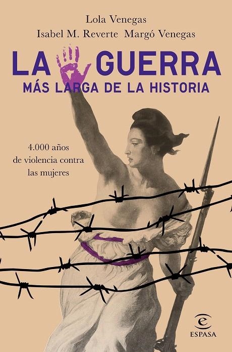 La guerra más larga de la Historia | 9788467054361 | Venegas, Lola; M. Reverte, Isabel; Venegas, Margó | Librería Castillón - Comprar libros online Aragón, Barbastro